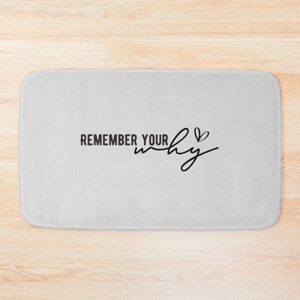 Item preview, Remember Your Why designed and sold by merchspiration.