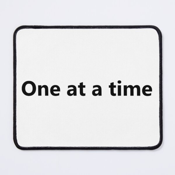 Item preview, One at a time designed and sold by PabloBSanchez.