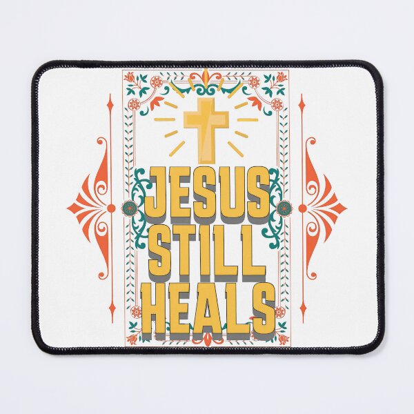 Item preview, Jesus Still Heals designed and sold by duke818.