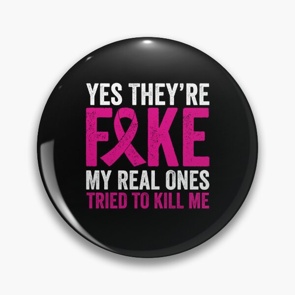 Item preview, Yes Theyre Fake My Real Ones Tried To Kill Me designed and sold by ruinzahelva.