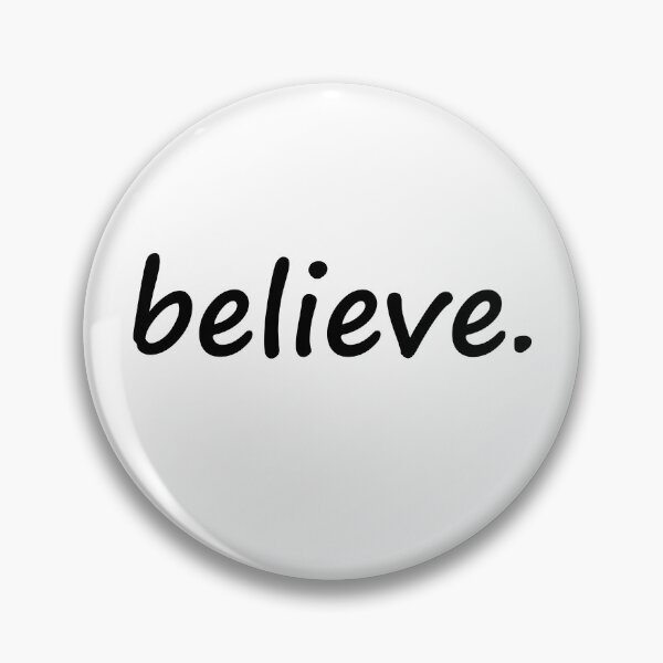 Item preview,  Believe designed and sold by DMJPRINT.