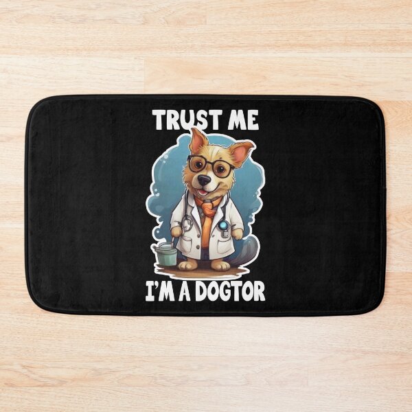 Item preview, Trust Me I'm A Dogtor, Cute Dog, Puppy, Doctor, Dog Lover Funny designed and sold by Porcupine Tees ⭐⭐⭐⭐⭐.