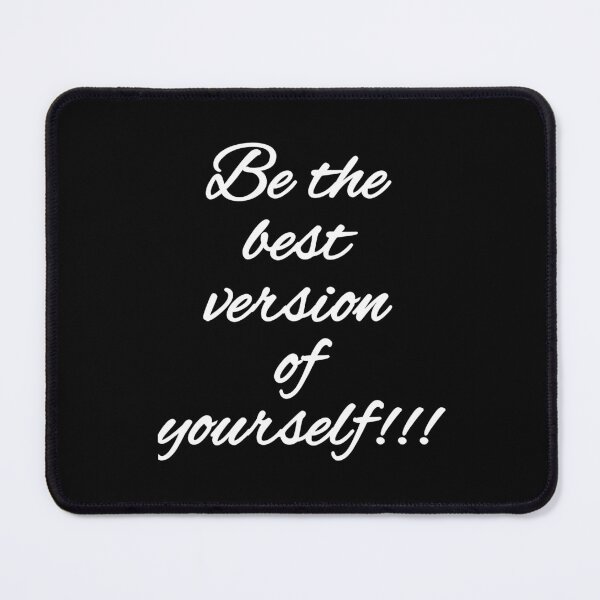 Item preview, Be the best version of yourself designed and sold by merchspiration.