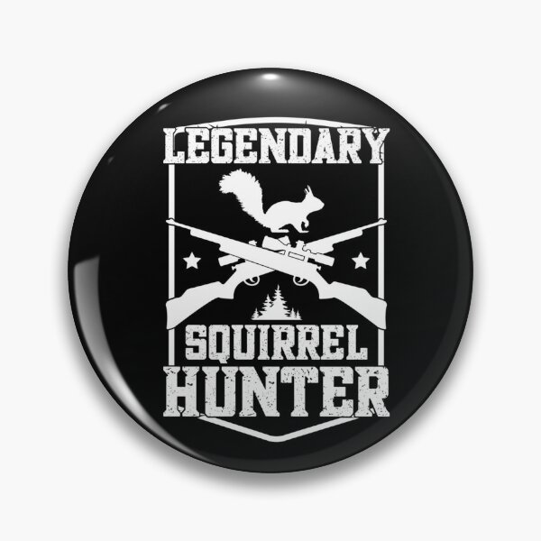 Item preview, Legendary Squirrel Hunter Squirrel Hunting designed and sold by taaddison50.