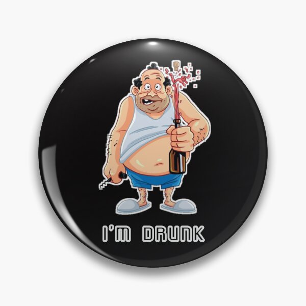 Item preview, I'm drunk designed and sold by Aiyinyangart.