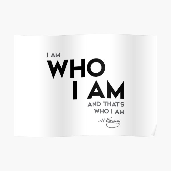 I am who I am - nikolai gogol Poster