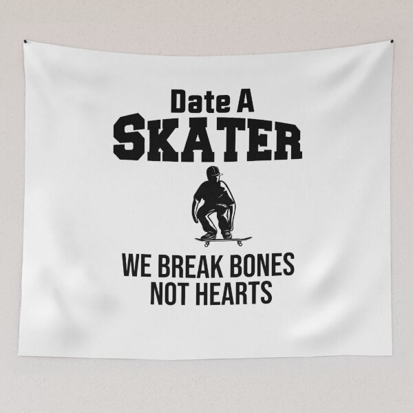 Item preview, Date A Skater we break bones not hearts designed and sold by BHMARTS.