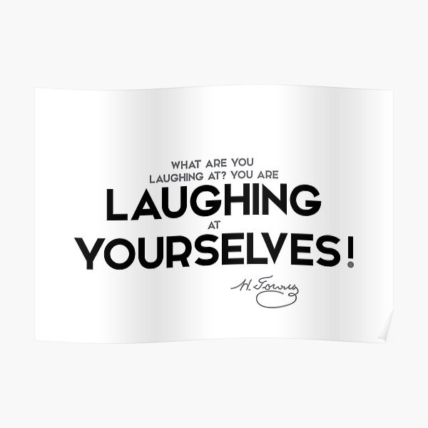 laughing at yourselves - nikolai gogol Poster