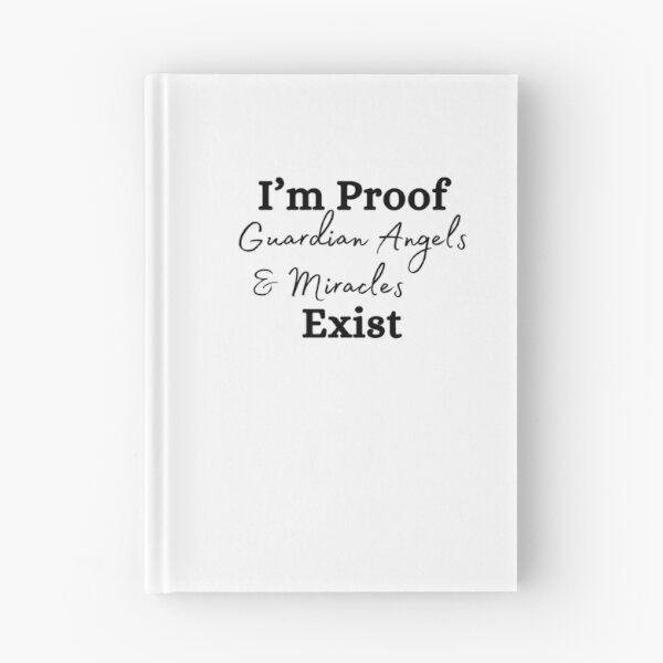 Item preview, Guardian Angels and Miracles Exist I'm Proof designed and sold by gillys.