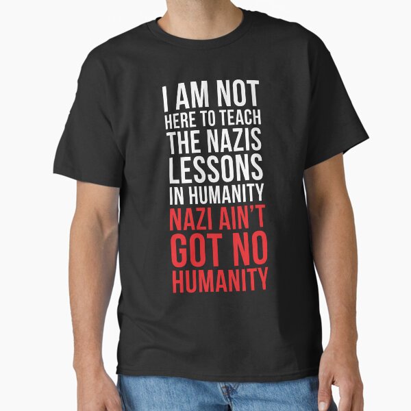 Vista previa del artículo con la obra «Los nazis no tienen humanidad», diseñado y vendido por kjanedesigns.