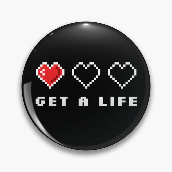 Item preview, Get a life! (pixel heart - Gamer Life) designed and sold by frikybomb.
