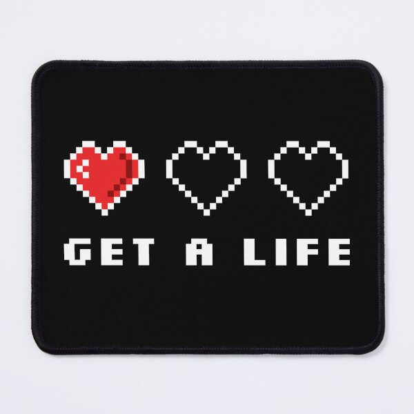 Item preview, Get a life! (pixel heart - Gamer Life) designed and sold by frikybomb.