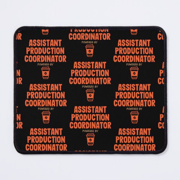 Item preview, Assistant Production Coordinator Powered by Coffee designed and sold by NermilioDesigns.