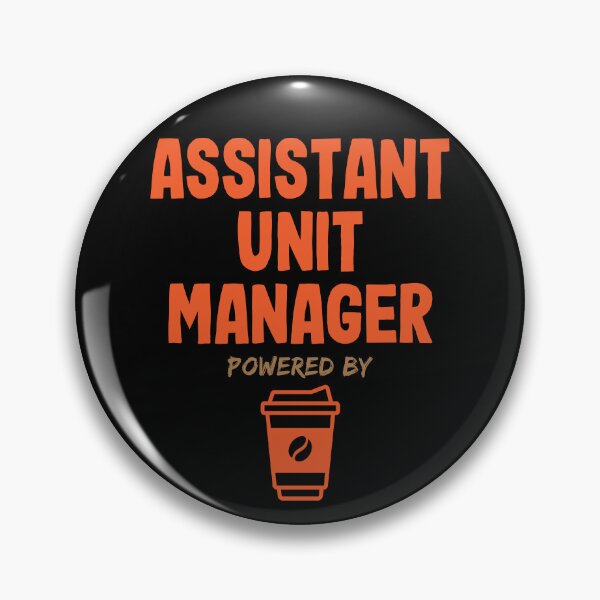 Item preview, Assistant Unit Manager Powered by Coffee designed and sold by NermilioDesigns.
