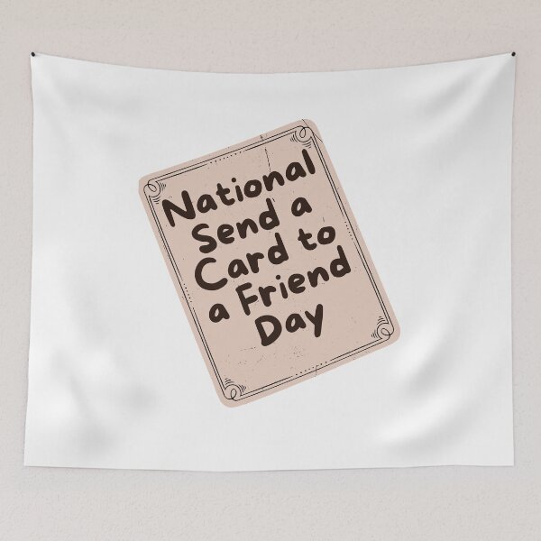 Item preview, National Send a Card to a Friend Day designed and sold by Simo0455.