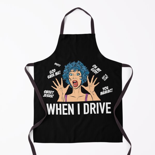 Item preview, When I Drive designed and sold by SlappyWares.