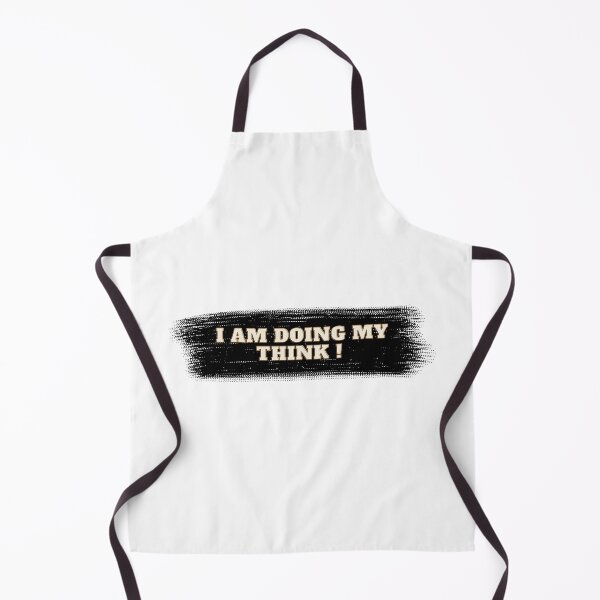Item preview, I am doing my thinking! designed and sold by Luxxo30.