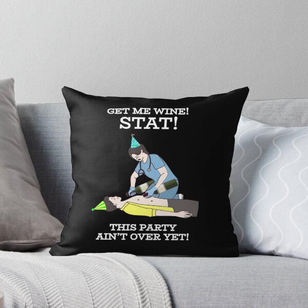 Item preview, BIRTHDAY - Get Me Wine! Stat! designed and sold by SlappyWares.