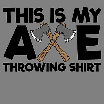 Vorschaubild zum Design This Is My Axe Throwing Shirt Funny Axe Throwing Gear von DynamicDesign