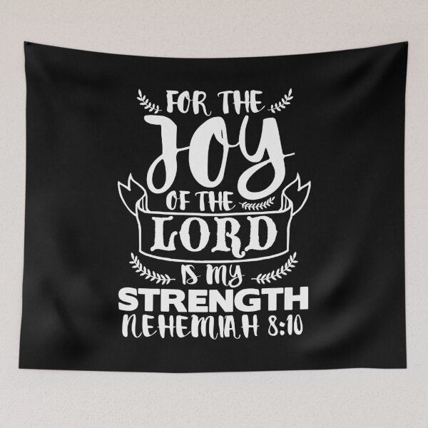 Item preview, Nehemiah 8:10 The Joy Of The Lord Is My Strength designed and sold by plushism.