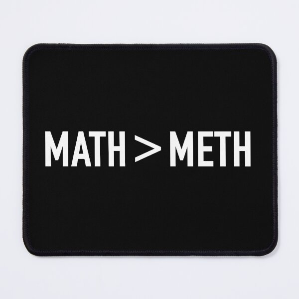 Item preview, Math > Meth designed and sold by SlappyWares.