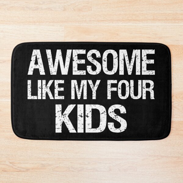 Item preview, Awesome Like My Four Kids II designed and sold by Lemon Pepper.