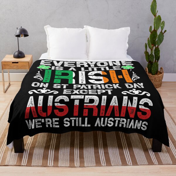 Item preview, Everyone Is A Little Irish On St Patrick Day Except Austrian designed and sold by BalladOfZeus.