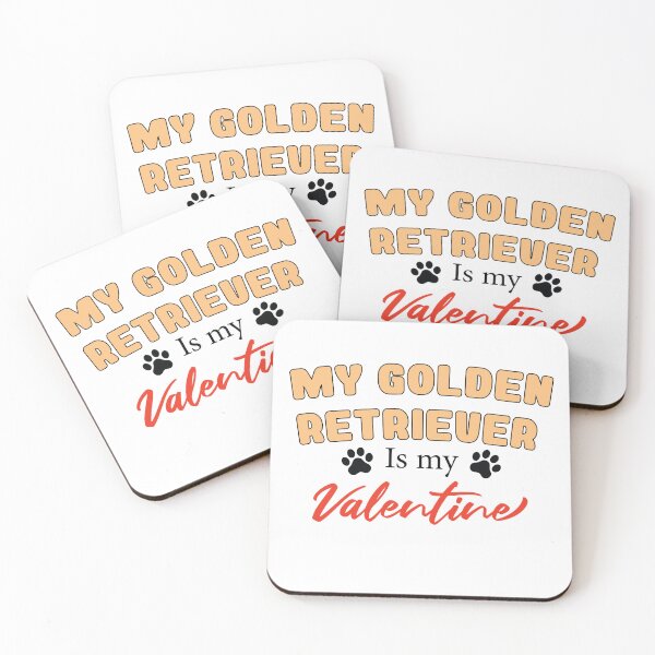 Item preview, My Golden Retriever Is My Valentine designed and sold by Hallonberg.