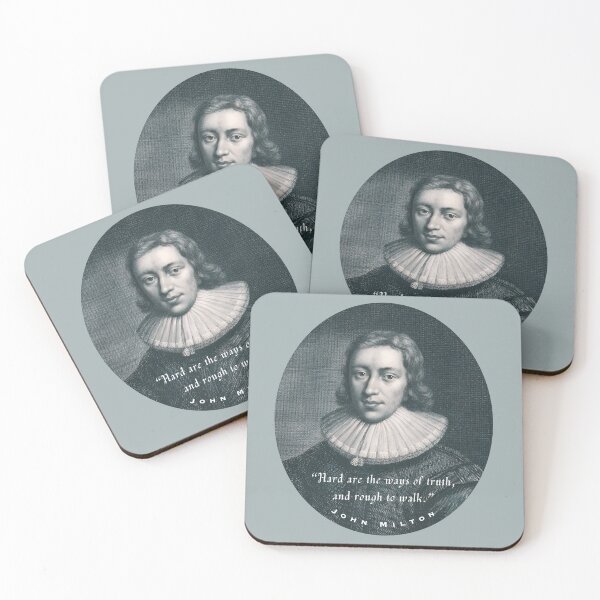 Item preview, John Milton portrait and quote: Hard are the ways of truth, and rough to walk. designed and sold by artbleed.