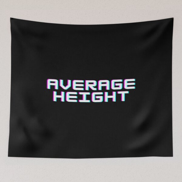 Item preview, Average Height funny  designed and sold by Smix Pixels.