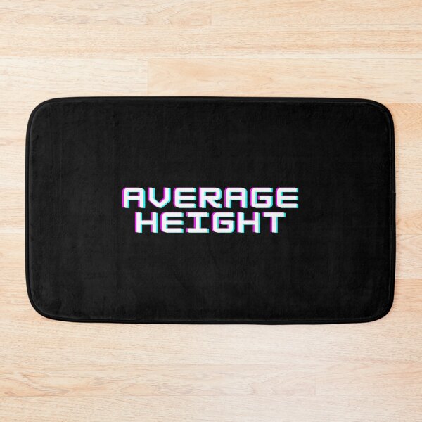 Item preview, Average Height funny  designed and sold by Smix Pixels.