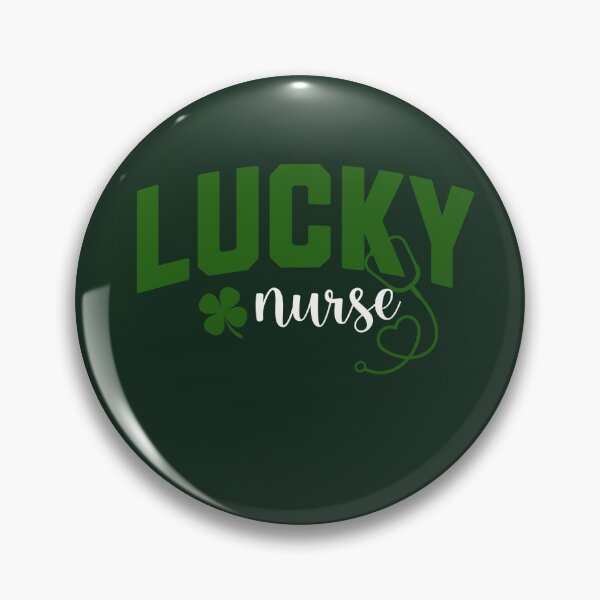 Item preview, Lucky Nurse St Patricks Day Green designed and sold by CheekyChimpCo.