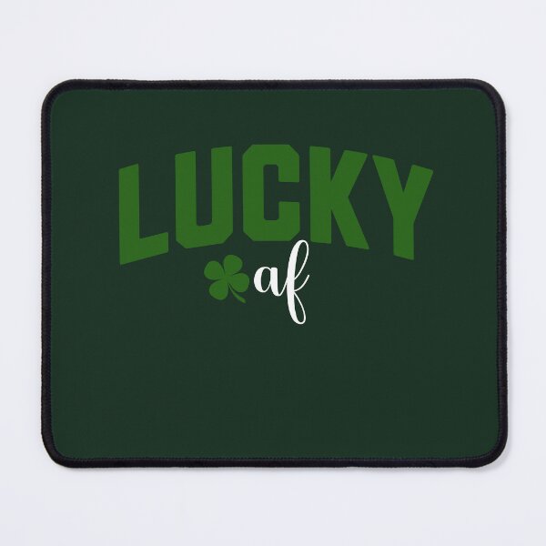 Item preview, Lucky AF St Patricks Day Green designed and sold by CheekyChimpCo.