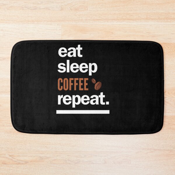 Item preview, Eat Sleep Coffee Repeat designed and sold by AImonk.