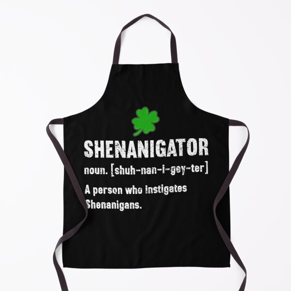 Item preview, Shenanigator Definition st patricks day Shenanigans designed and sold by Be Cool (5.0) ⭐⭐⭐⭐⭐.
