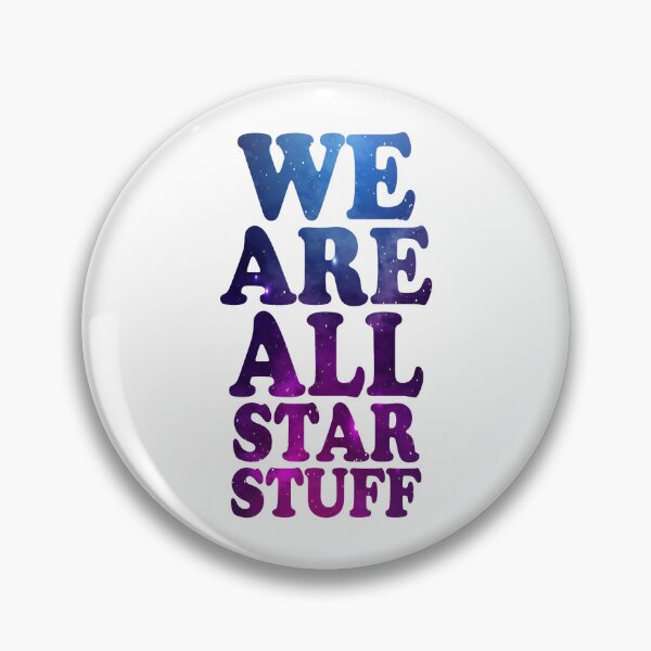 Item preview, We Are All Star Stuff designed and sold by ScienceCorner.