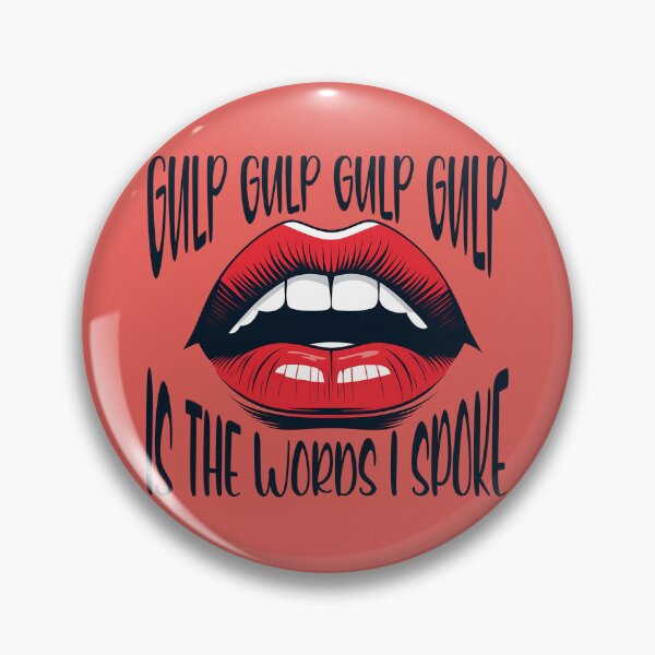 Item preview, GULP IS THE WORDS I SPOKE designed and sold by meiciart.