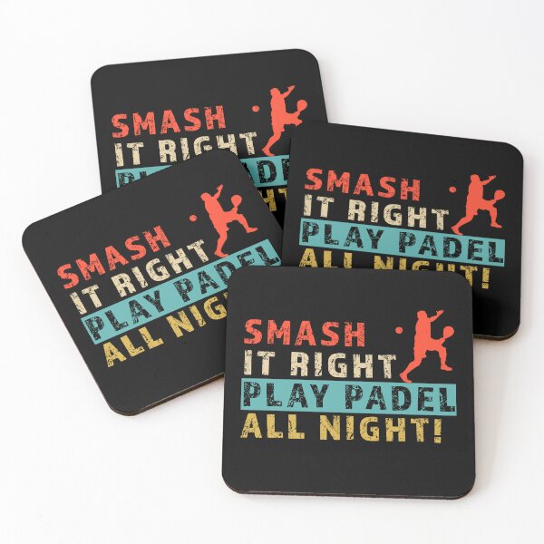 Item preview, Smash it Right Play Padel All Night Funny Padel Quote designed and sold by Kacpi-Design.