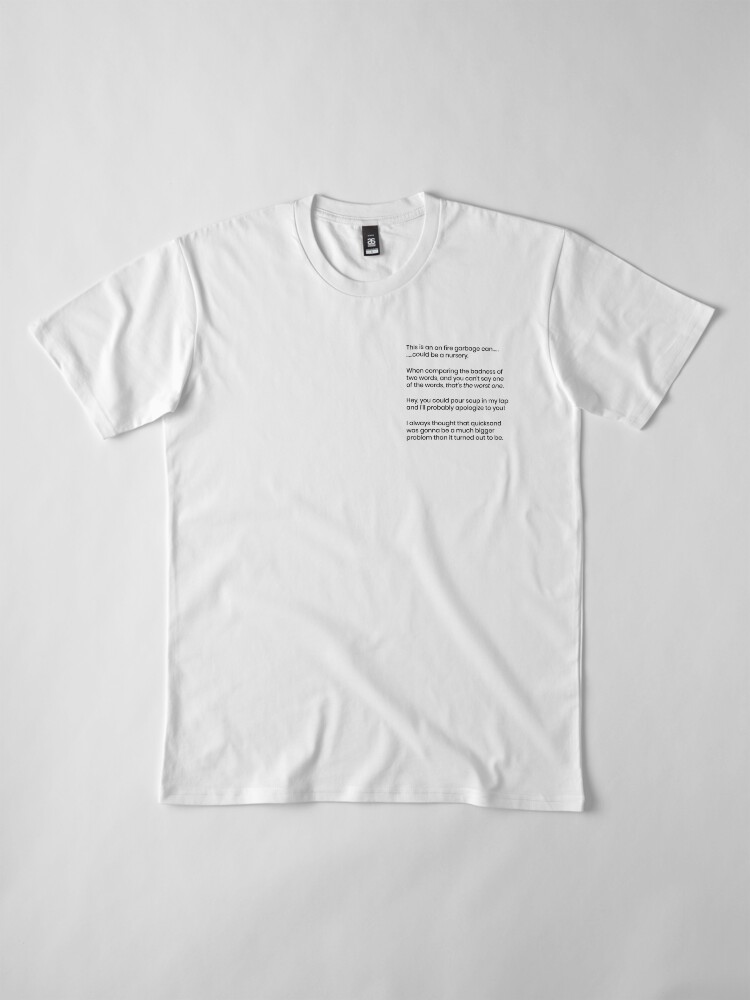 Alternate view of Quotes Premium T-Shirt
