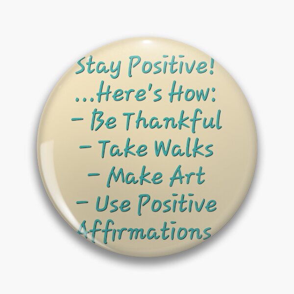Item preview, Stay Positive! ...Here's How... (By ElitebyElise) designed and sold by ElitebyElise.