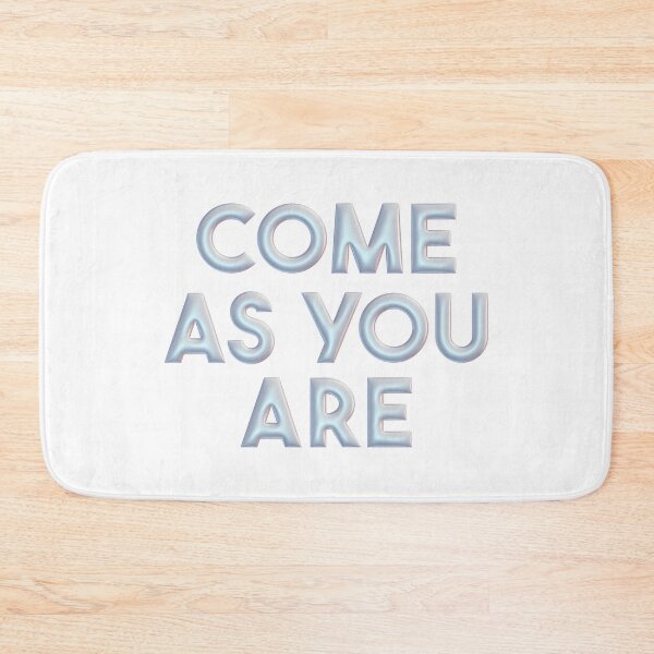 Item preview, Come as you are designed and sold by portokalis.