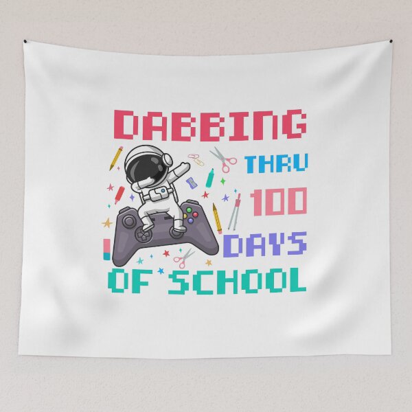 Item preview, Happy 100th Day of School, Dabbing Thru 100 Days of School, Funny Astronaut, Gaming designed and sold by ArtByKatti.