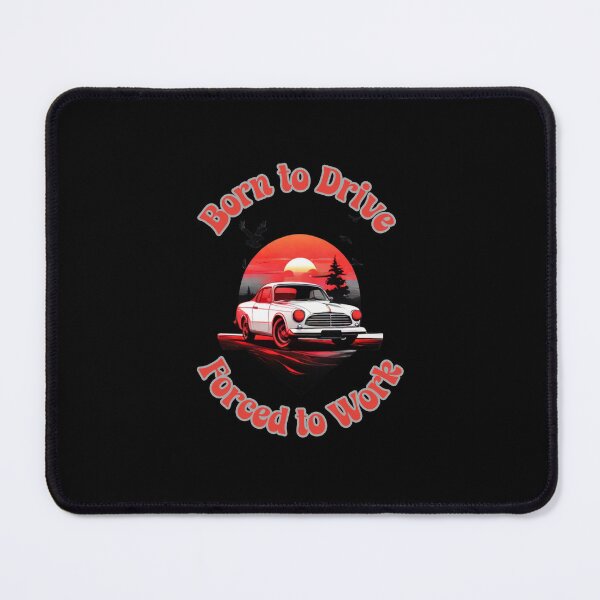 Item preview, Born to drive forced to work t-shirt designed and sold by THISisIT-eshop.