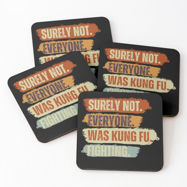 Item preview, Surely Not Everyone Was Kung Fu Fighting Vintage Retro designed and sold by JustMeStore.