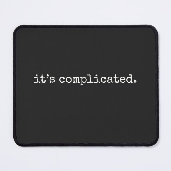 Item preview, It's Complicated Dating Status designed and sold by minimaldshop.