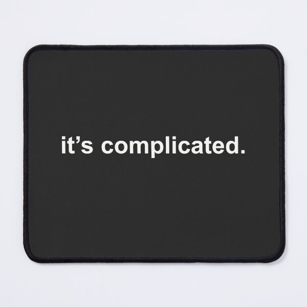 Item preview, It's Complicated Dating Status designed and sold by minimaldshop.