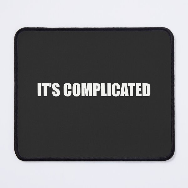 Item preview, It's Complicated Dating Status designed and sold by minimaldshop.