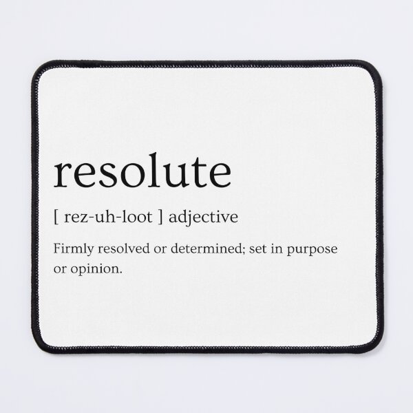 Item preview, Resolute definition designed and sold by wellworntee.