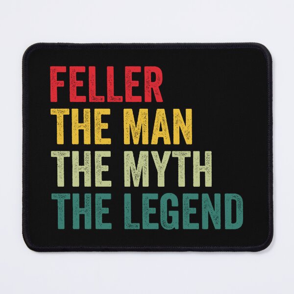 Item preview, Feller Mens Gift, Man Myth Feller Legend, Funny Feller designed and sold by vzrnmichsudops.