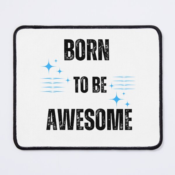 Item preview, Born To Be Awesome designed and sold by ShopDirectHome.